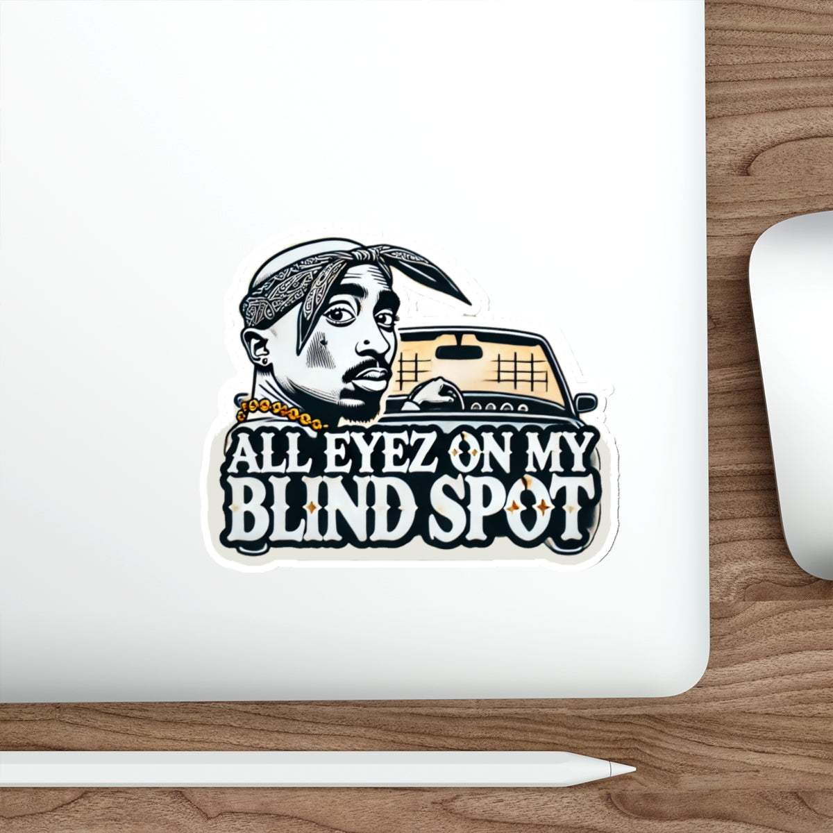 All Eyez On My Blind Spot